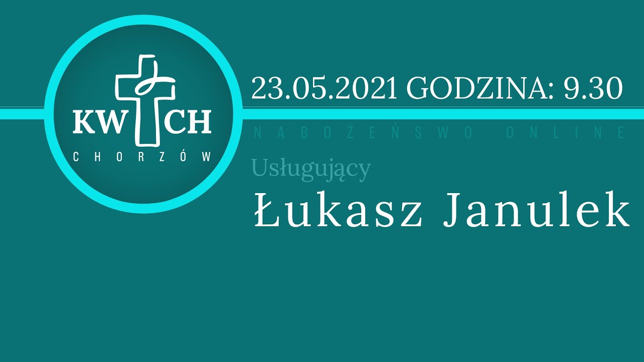 Nabożeństwo 23 maja 2021
