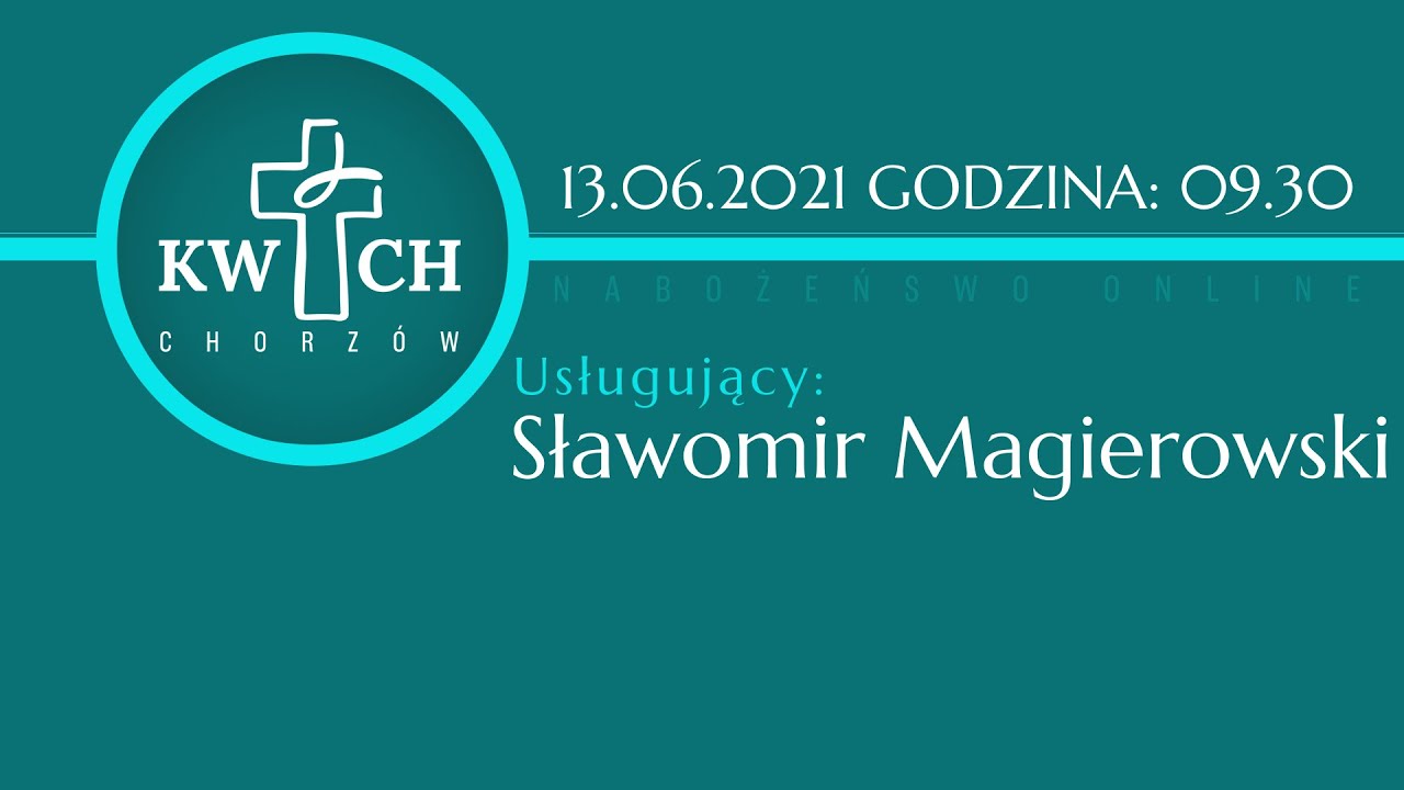 Nabożeństwo 13 czerwca 2021