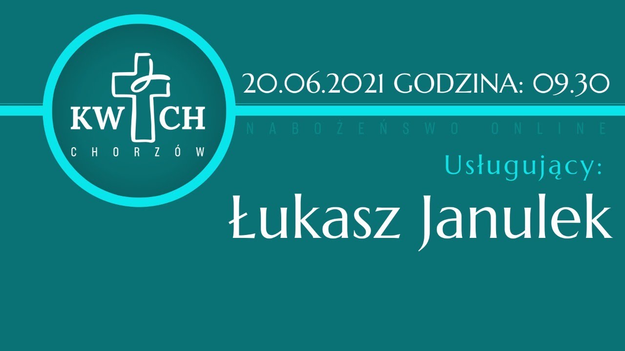 Nabożeństwo 13 czerwca 2021