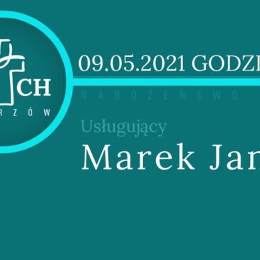 Nabożeństwo 9 maja 2021