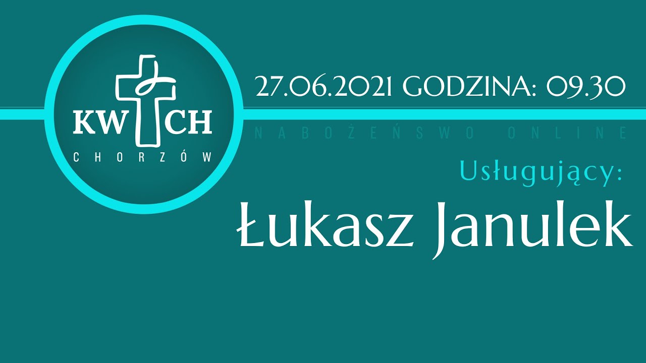 Nabożeństwo 27 czerwca 2021