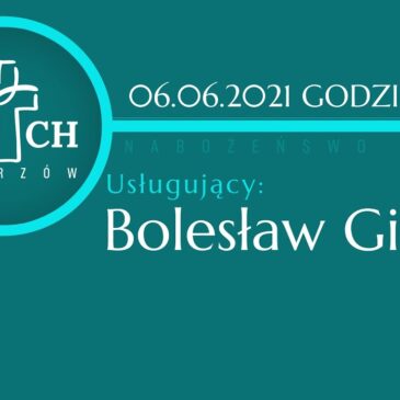 Nabożeństwo 6 czerwca 2021