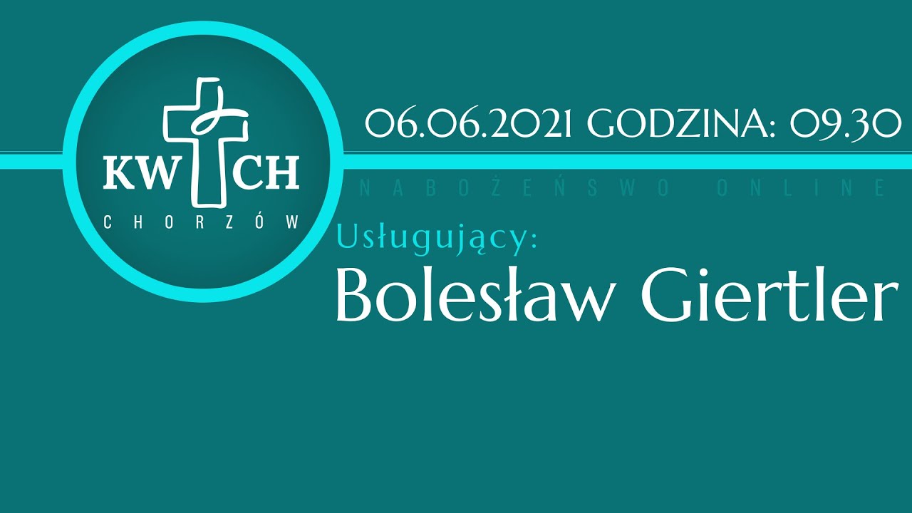 Nabożeństwo 6 czerwca 2021