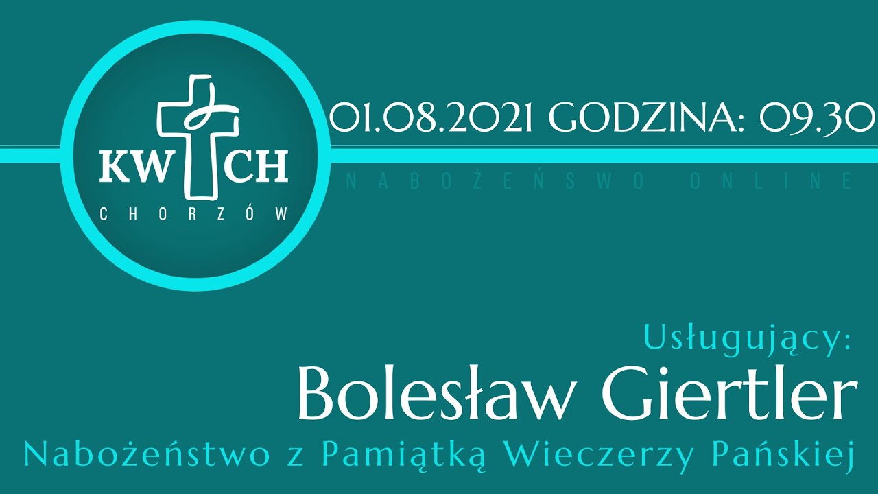 Nabożeństwo 1 sierpnia 2021